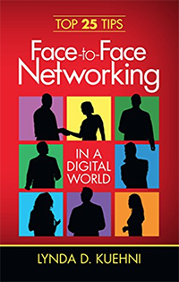Face-to-Face Networking in a Digital World: Top 25 Tips