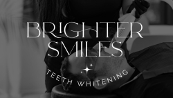 Brighter Smiles Teeth Whitening